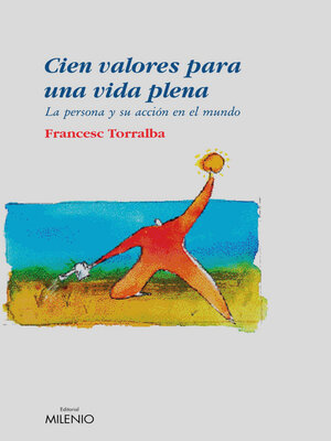 cover image of Cien valores para una vida plena